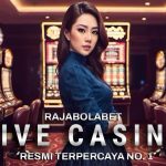 Agen Live Casino Online Dan Baccarat Online Uang Asli Terpercaya 2024 RAJABOLABET